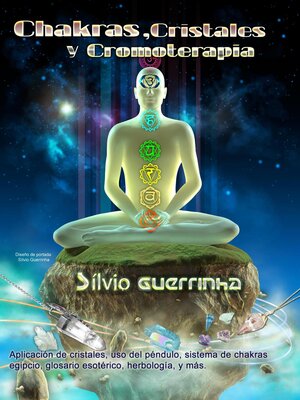 cover image of Chakras, Cristales y Cromoterapia